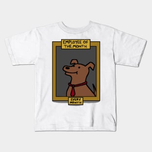 Employee of the Month Kids T-Shirt